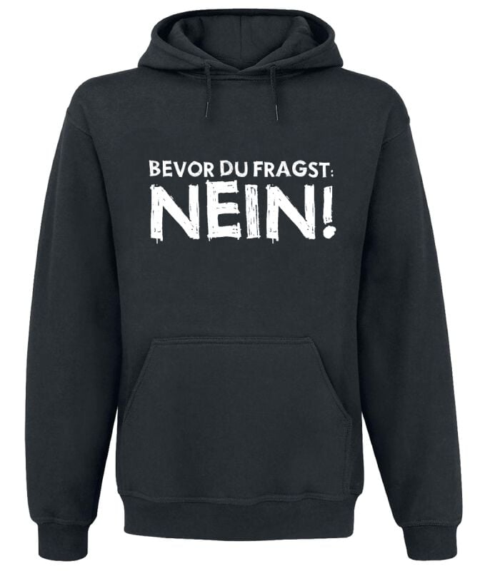 Sprüche Bevor du fragst: Nein! Kapuzenpullover schwarz in L von Sprüche