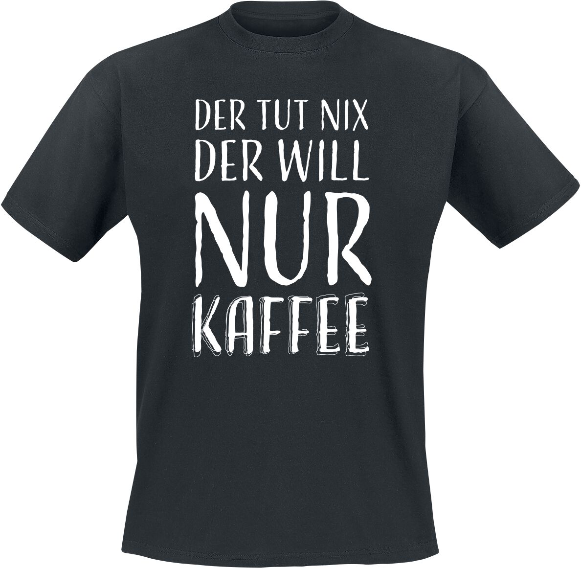 Sprüche Der tut nix der will nur Kaffee T-Shirt schwarz in 3XL von Sprüche