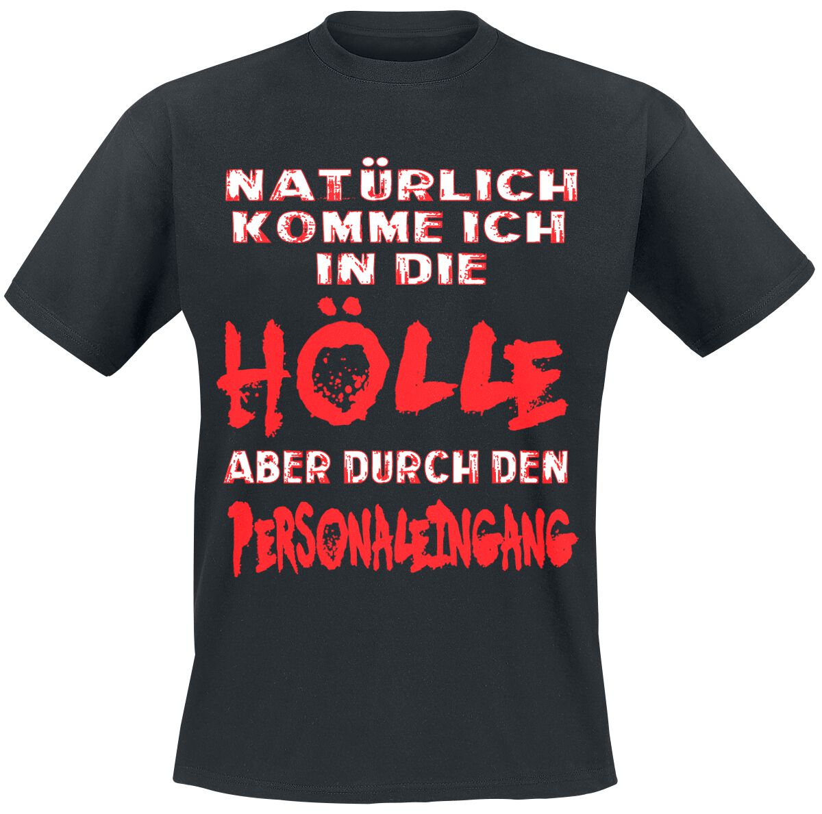 Sprüche Hölle T-Shirt schwarz in L von Sprüche