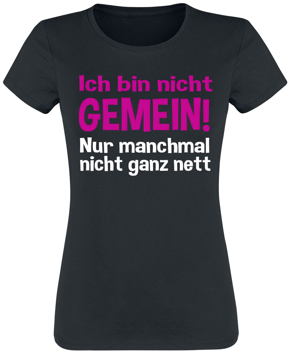 Sprüche Ich bin nicht gemein! T-Shirt schwarz in L von Sprüche