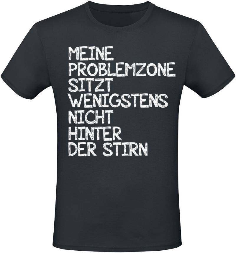 Sprüche Meine Problemzone sitzt wenigstens nicht hinter der Stirn T-Shirt schwarz in M Sprüche Meine Problemzone sitzt wenigstens nicht hinter der Stirn T-Shirt schwarz in M von Sprüche