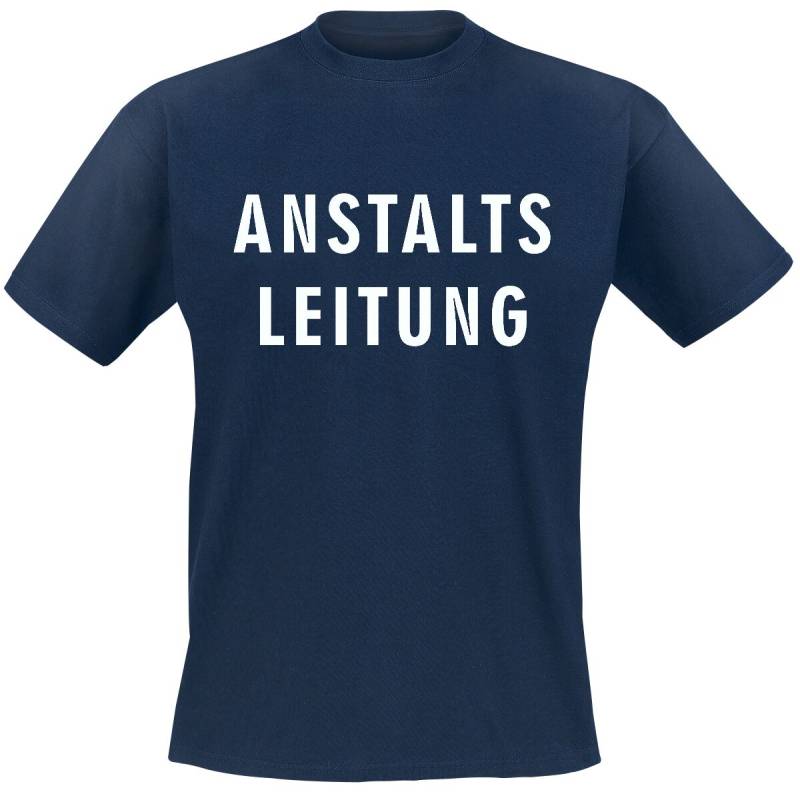 Sprüche T-Shirt - Anstaltsleitung - M bis 3XL - für Männer - Größe L - blau von Sprüche