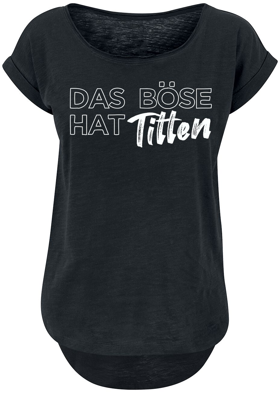 Sprüche T-Shirt - Das Böse hat Titten - XS bis 5XL - für Damen - Größe XS - schwarz von Sprüche