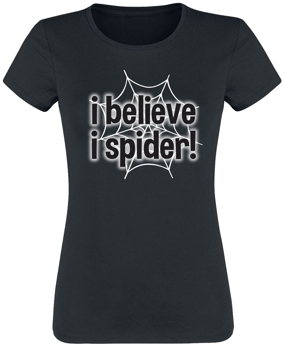 Sprüche T-Shirt - I Believe I Spider! - S bis 3XL - für Damen - Größe M - schwarz von Sprüche