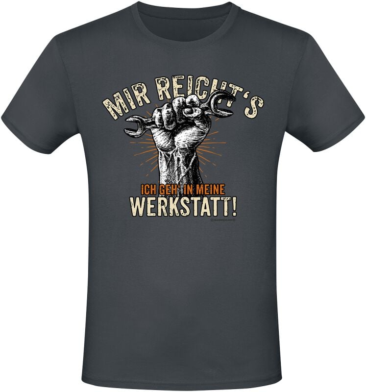 Sprüche T-Shirt - Mir reicht´s - Ich geh´ in meine Werkstatt! - M bis 3XL - für Männer - Größe L - grau von Sprüche