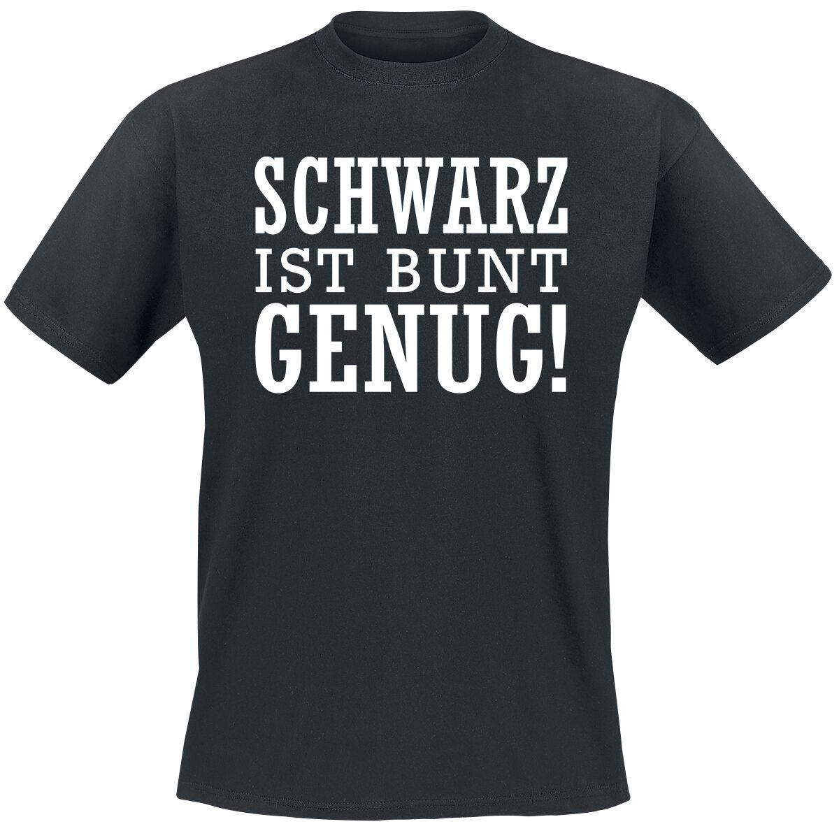 Sprüche T-Shirt - Schwarz ist bunt genug - S bis 4XL - für Männer - Größe 3XL - schwarz von Sprüche