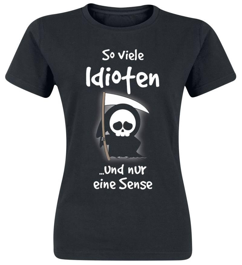 Sprüche T-Shirt - So viele Idioten und nur eine Sense - S bis 3XL - für Damen - Größe S - schwarz Sprüche T-Shirt - So viele Idioten und nur eine Sense - S bis 3XL - für Damen - Größe S - schwarz von Sprüche