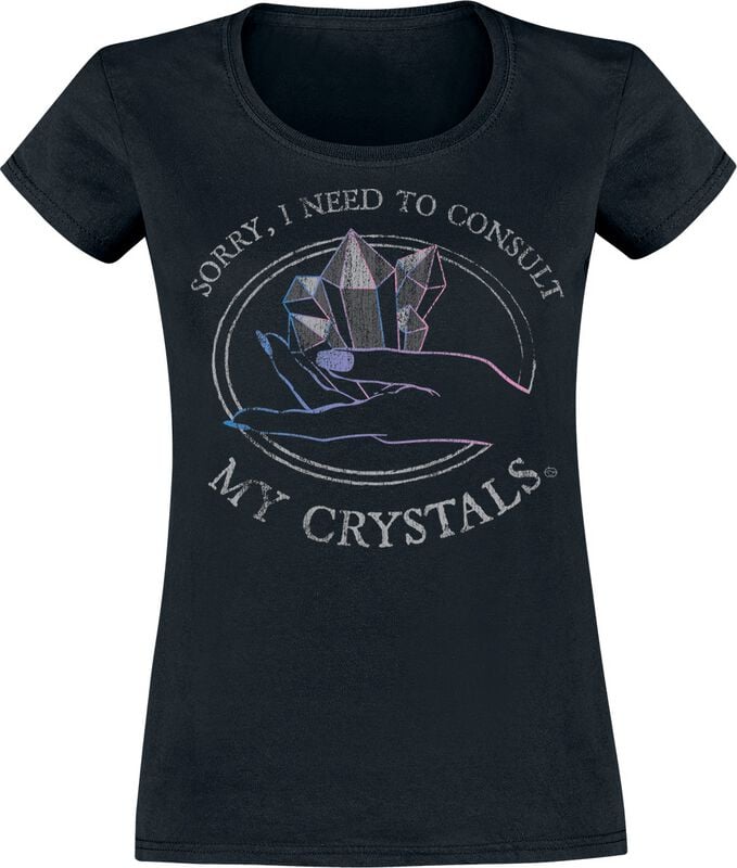 Goodie Two Sleeves T-Shirt - Sorry, I Need To Consult My Crystals - S bis XXL - für Damen - Größe XXL - schwarz von Goodie Two Sleeves