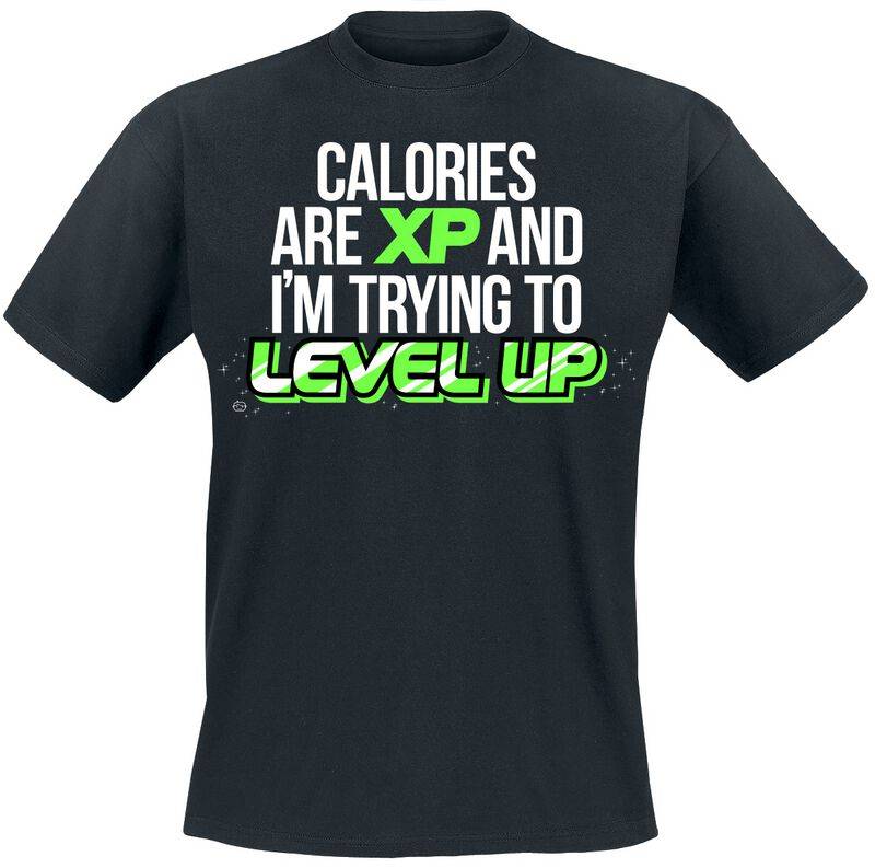 Goodie Two Sleeves T-Shirt - Calories Are XP And I'm Trying To Level Up - M bis 3XL - für Männer - Größe XL - schwarz von Goodie Two Sleeves