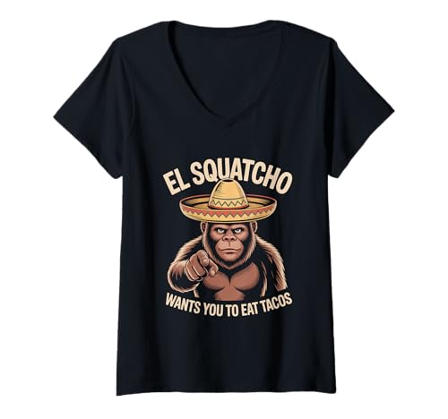 Damen El Squatcho Taco lustiger Bigfoot Mexikanischer Humor T-Shirt mit V-Ausschnitt von Squatcho Taco lustiger Bigfoot