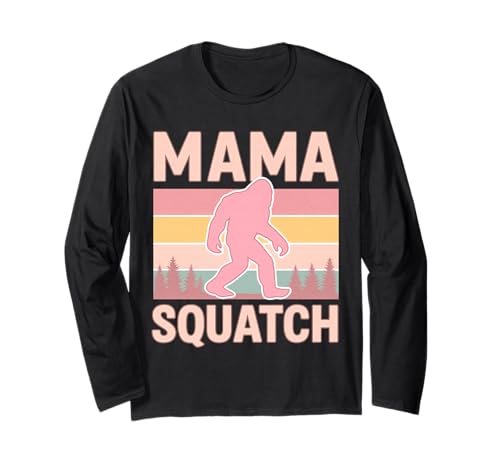 Mama Squatch Bigfoot Mama Sasquatch Yeti Familienmatching Langarmshirt Mama Squatch Bigfoot Mama Sasquatch Yeti Familienmatching Langarmshirt von Squatchy Matching Family Bigfoot Mama Squatch