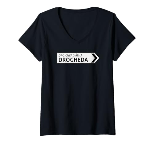 Damen Irisches Drogheda-Straßenschild T-Shirt mit V-Ausschnitt Damen Irisches Drogheda-Straßenschild T-Shirt mit V-Ausschnitt von St Paddy Not Patty