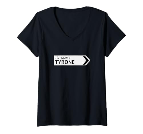 Damen Irisches Tyrone Straßenschild T-Shirt mit V-Ausschnitt Damen Irisches Tyrone Straßenschild T-Shirt mit V-Ausschnitt von St Paddy Not Patty