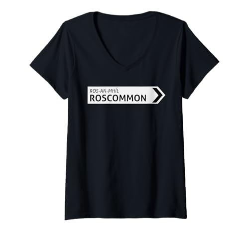 Damen Irish Roscommon Straßenschild T-Shirt mit V-Ausschnitt Damen Irish Roscommon Straßenschild T-Shirt mit V-Ausschnitt von St Paddy Not Patty