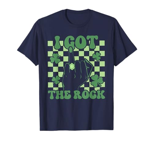 I Got The Rock St Patricks Day Junggesellinnenabschied Mädchen Damen T-Shirt von St Patricks Day Bachelorette Party Girl Women