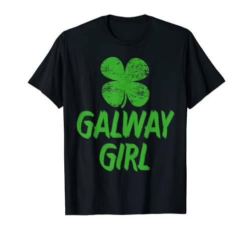 Galway Girl-T-Shirt, lustig, St. Patricks Day, Frauen T-Shirt Galway Girl-T-Shirt, lustig, St. Patricks Day, Frauen T-Shirt von St. Patrick's Day Tees