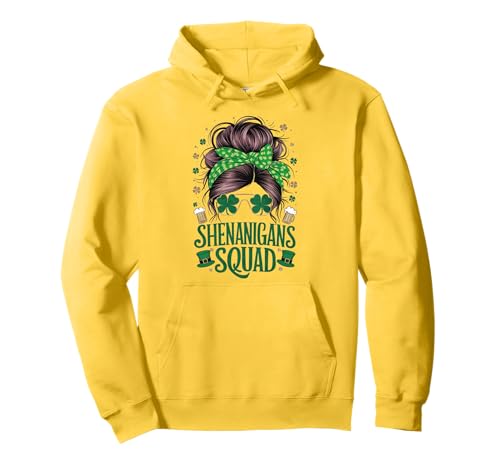 Shenanigans Squad St. Patrick's Day Irish Messy Bun für Damen Pullover Hoodie von St.Patricks Day Matching Group Irish Shamrocks