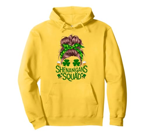 Shenanigans Squad St. Patrick's Day Irish Messy Bun für Damen Pullover Hoodie von St.Patricks Day Matching Group Irish Shamrocks