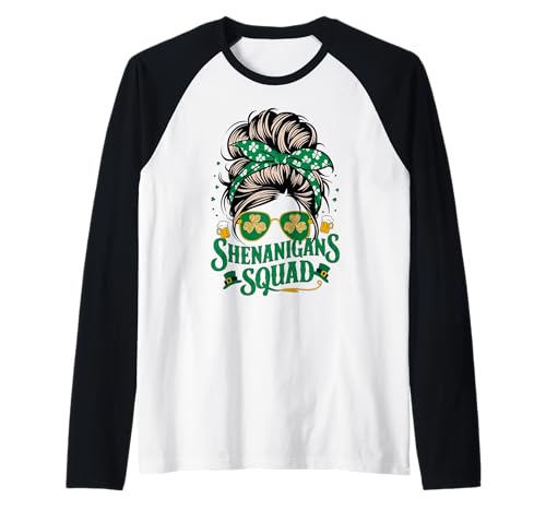 Shenanigans Squad St. Patrick's Day Irish Messy Bun für Damen Raglan von St.Patricks Day Matching Group Irish Shamrocks