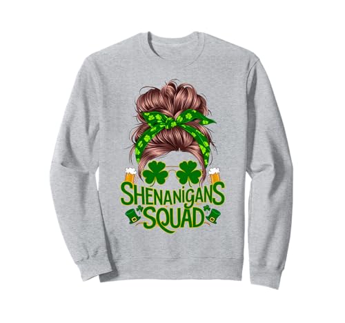 Shenanigans Squad St. Patrick's Day Irish Messy Bun für Damen Sweatshirt von St.Patricks Day Matching Group Irish Shamrocks