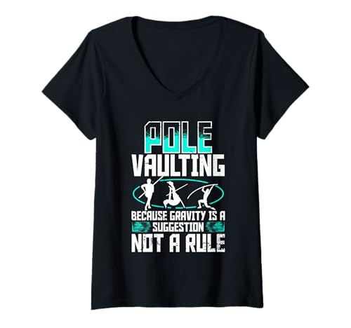 Damen Stabhochsprung Gravity is a Suggestion not a Rule T-Shirt mit V-Ausschnitt Damen Stabhochsprung Gravity is a Suggestion not a Rule T-Shirt mit V-Ausschnitt von Stabhochsprung Stabspringer Stabhochspringer