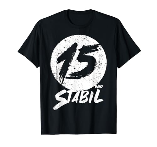 15. Geburtstag Junge Mädchen 15. Geburtstag Teenager Stabil T-Shirt 15. Geburtstag Junge Mädchen 15. Geburtstag Teenager Stabil T-Shirt von Stabil Geburtstag Lustiges Geburtstagsgeschenk