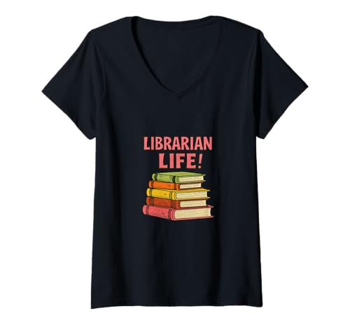 Damen Librarian Life Lustiges Buchzitat für Leser und Schriftsteller T-Shirt mit V-Ausschnitt Damen Librarian Life Lustiges Buchzitat für Leser und Schriftsteller T-Shirt mit V-Ausschnitt von Stacks and Sass Society