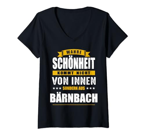 Damen Bärnbach Österreich Stadt Heimat Österreicher T-Shirt mit V-Ausschnitt von Stadt Österreich Spruch Österreicher Schönheit
