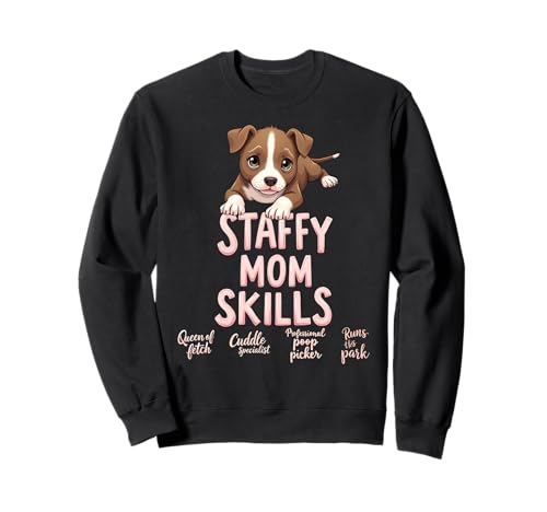 Lustiges Staffy Mom Dog Stafford Mama Humor Zitat Sweatshirt Lustiges Staffy Mom Dog Stafford Mama Humor Zitat Sweatshirt von Staffordshire Bull Terrier Fun Designs