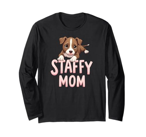 Staffy Mom Hund Staffordshire Bullterrier Mama süßer Welpe Langarmshirt Staffy Mom Hund Staffordshire Bullterrier Mama süßer Welpe Langarmshirt von Staffordshire Bull Terrier Fun Designs