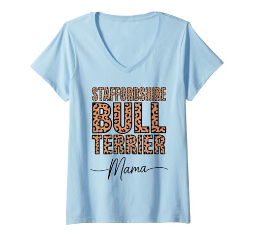 Damen Leopardenmuster Staffordshire Bull Terrier Mama Staffy T-Shirt mit V-Ausschnitt Damen Leopardenmuster Staffordshire Bull Terrier Mama Staffy T-Shirt mit V-Ausschnitt von Staffordshire Bull Terrier Lover Gifts