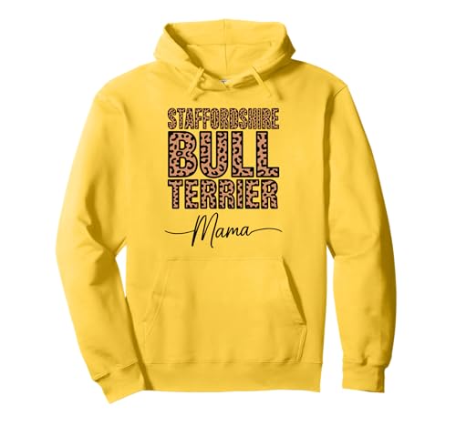 Leopardenmuster Staffordshire Bull Terrier Mama Staffy Pullover Hoodie Leopardenmuster Staffordshire Bull Terrier Mama Staffy Pullover Hoodie von Staffordshire Bull Terrier Lover Gifts