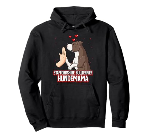 Mama Staffordshire Bullterrier Pullover Hoodie von Staffordshire Bullterrier Geschenk