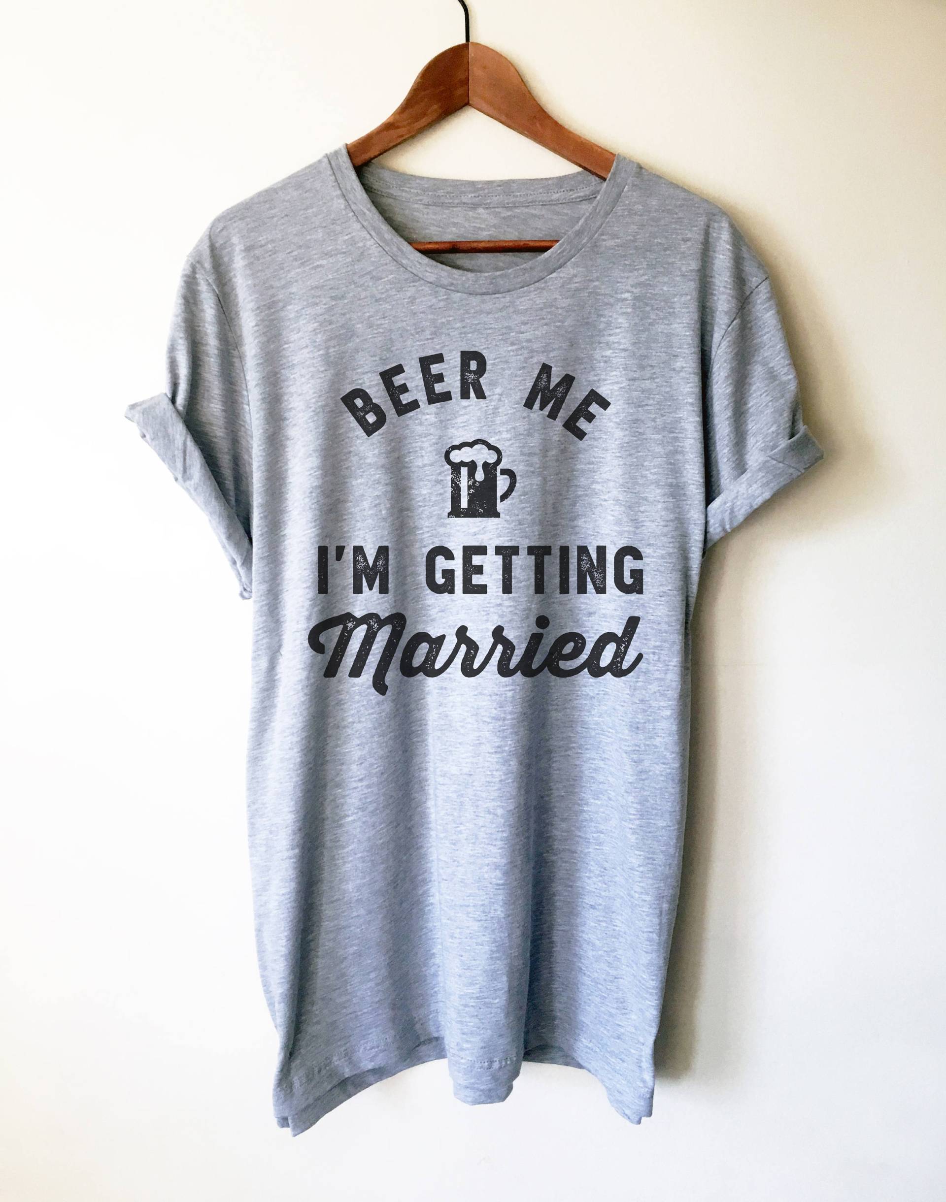 Bier Ich Werde Heiraten Unisex Shirt - Bräutigam Hochzeitsshirt, Geschenk Für Den Bräutigam, Hemden, Junggesellenabschied, Junggesellenabschied Bier Ich Werde Heiraten Unisex Shirt - Bräutigam Hochzeitsshirt, Geschenk Für Den Bräutigam, Hemden, Junggesellenabschied, Junggesellenabschied von StagandPeachCo