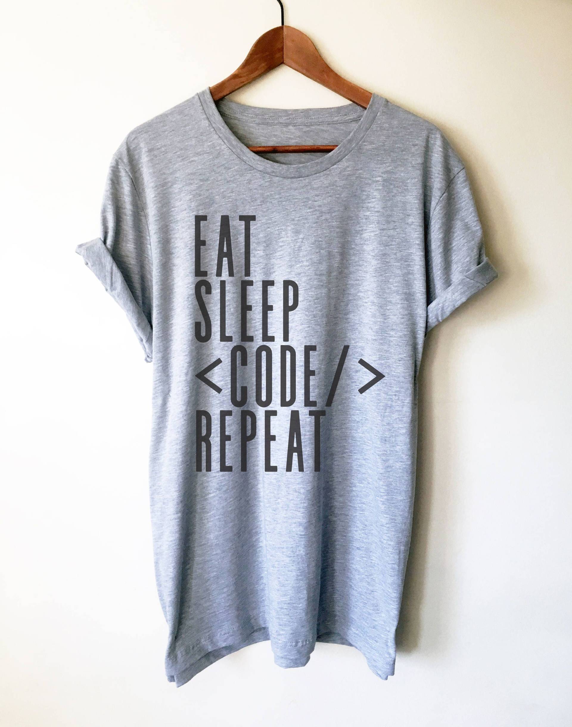 Eat Sleep Code Wiederholung Unisex Shirt - Coder T-Shirt, Computer Science Shirt, Programmierer, Programmierer Shirts, Geschenk Eat Sleep Code Wiederholung Unisex Shirt - Coder T-Shirt, Computer Science Shirt, Programmierer, Programmierer Shirts, Geschenk von StagandPeachCo