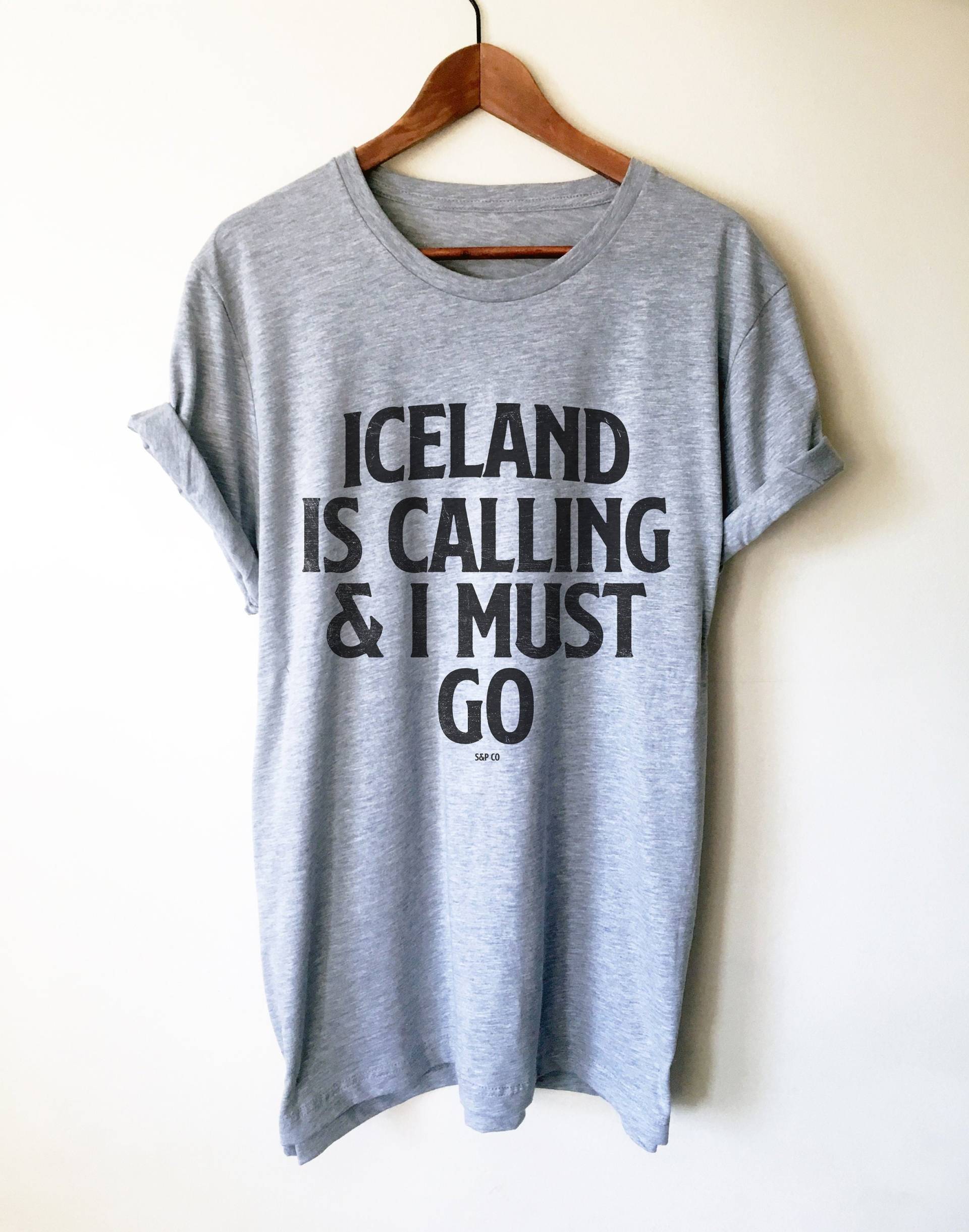 Island Ruft Und Ich Muss Gehen Shirt - Shirt, Geschenk, Isländisch Urlaub, Reykjavik Geschenk von StagandPeachCo