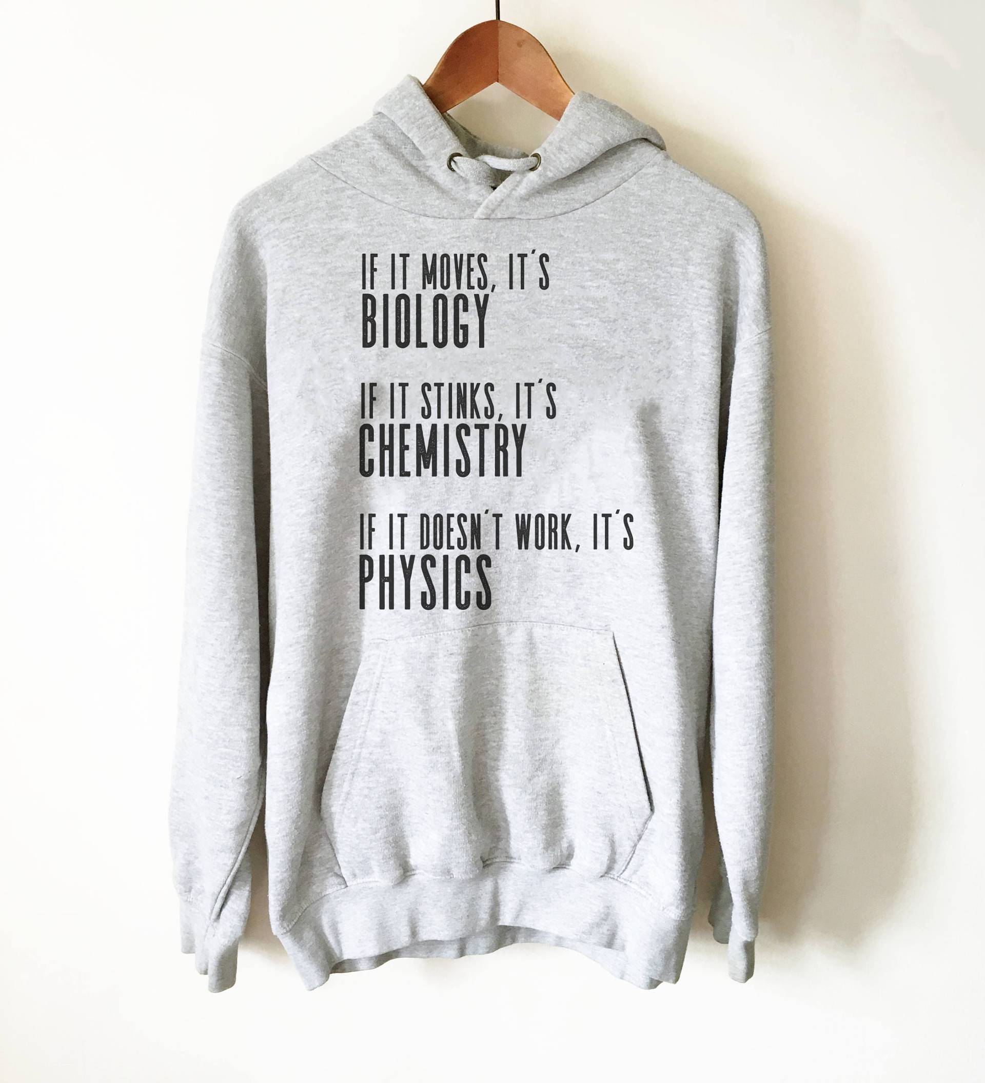 Wenn Es Sich Bewegt, Ist Biologie Hoodie - Chemie Shirt, Physik Wissenschaft Periodensystem Shirt von StagandPeachCo