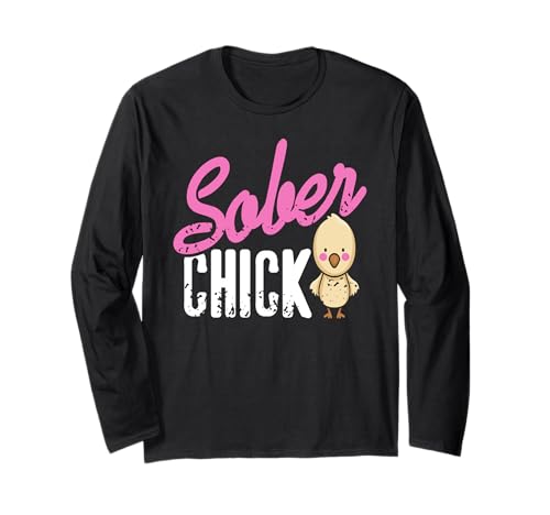 Nüchterne Chick Genesung Stolz Humorvolle Frauen Langarmshirt von Starke Frauen im Weg der Nüchternheit