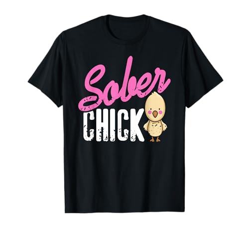 Nüchterne Chick Genesung Stolz Humorvolle Frauen T-Shirt von Starke Frauen im Weg der Nüchternheit