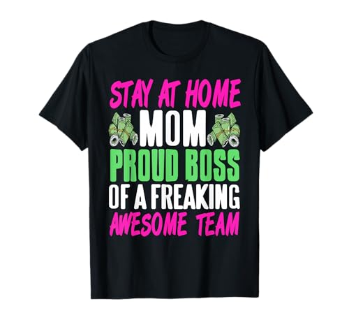 Lustige Zuhause Mama Boss Stolz Auf Tolles Familien Team T-Shirt von Starke Mutter Humor Elternschaft Familie