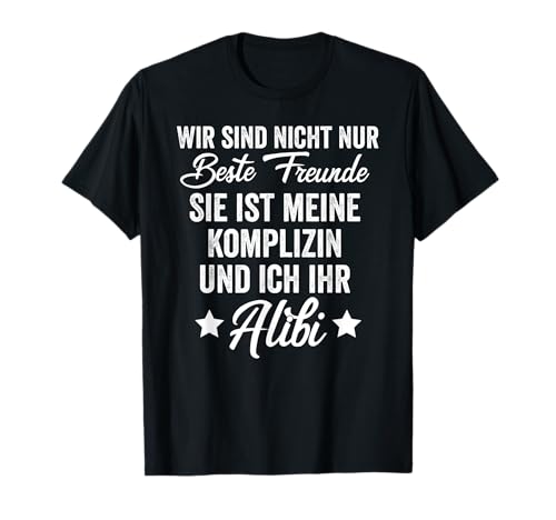 Beste Freunde für Zwei Mädchen Zwillinge I Alibi Komplize T-Shirt Beste Freunde für Zwei Mädchen Zwillinge I Alibi Komplize T-Shirt von Statement Best Friends Partner Kostüm I Geschenk
