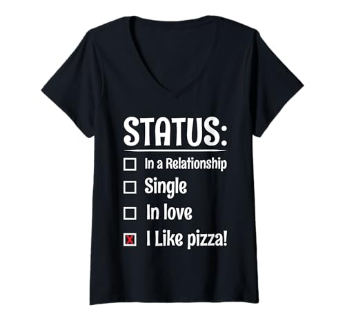Damen Status in einer Beziehung Single Verliebt Ich mag Pizza T-Shirt mit V-Ausschnitt von Status Relationship Single Love Pizza Couple Gift