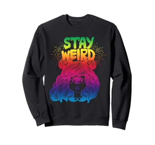 Stay Weird Rainbow Color Cyclops Gothic Girl - Be Yourself Sweatshirt Stay Weird Rainbow Color Cyclops Gothic Girl - Be Yourself Sweatshirt von Stay Weird Designs