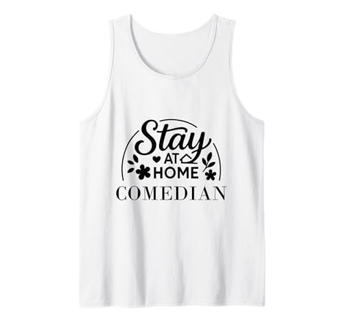 Bleib zu Hause, Komiker, geeignet für Kinder, Männer, Frauen. Tank Top Bleib zu Hause, Komiker, geeignet für Kinder, Männer, Frauen. Tank Top von Stay at Home Humor Gifts