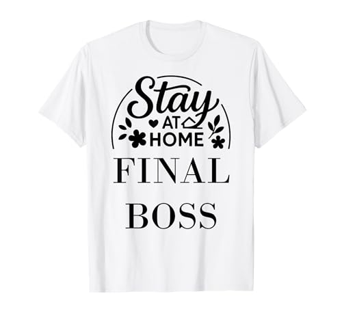 Bleib zu Hause Final Boss Geeignet für Kinder, Männer, Frauen. T-Shirt Bleib zu Hause Final Boss Geeignet für Kinder, Männer, Frauen. T-Shirt von Stay at Home Humor Gifts