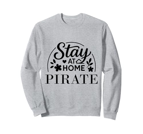 Lustiges Zitat Stay at Home, geeignet für Kinder, Männer, Frauen. Sweatshirt Lustiges Zitat Stay at Home, geeignet für Kinder, Männer, Frauen. Sweatshirt von Stay at Home Humor Gifts