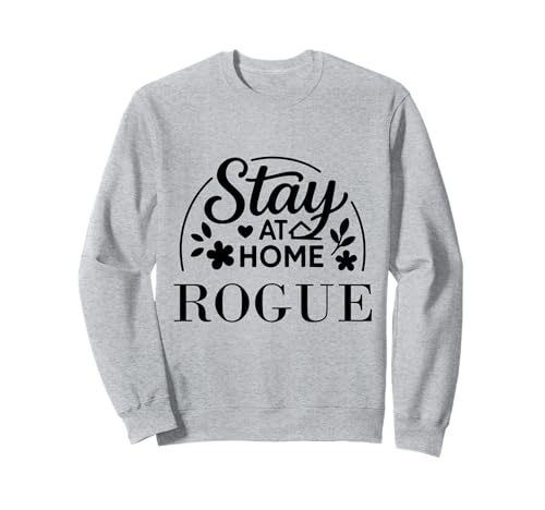 Lustiges Zitat Stay at Home, geeignet für Kinder, Männer, Frauen. Sweatshirt Lustiges Zitat Stay at Home, geeignet für Kinder, Männer, Frauen. Sweatshirt von Stay at Home Humor Gifts