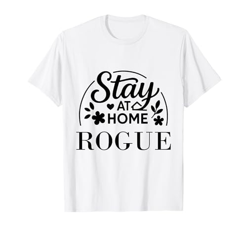 Lustiges Zitat Stay at Home, geeignet für Kinder, Männer, Frauen. T-Shirt Lustiges Zitat Stay at Home, geeignet für Kinder, Männer, Frauen. T-Shirt von Stay at Home Humor Gifts