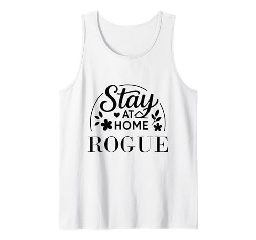 Lustiges Zitat Stay at Home, geeignet für Kinder, Männer, Frauen. Tank Top von Stay at Home Humor Gifts