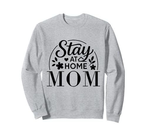 Lustiges Zitat Stay at Home, geeignet für Männer und Frauen. Sweatshirt Lustiges Zitat Stay at Home, geeignet für Männer und Frauen. Sweatshirt von Stay at Home Humor Gifts